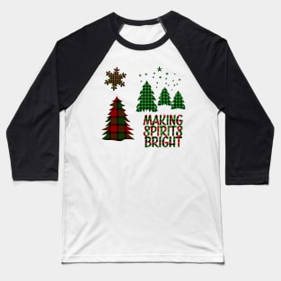 Christmas Making Spirits Bright Baseball T-Shirt